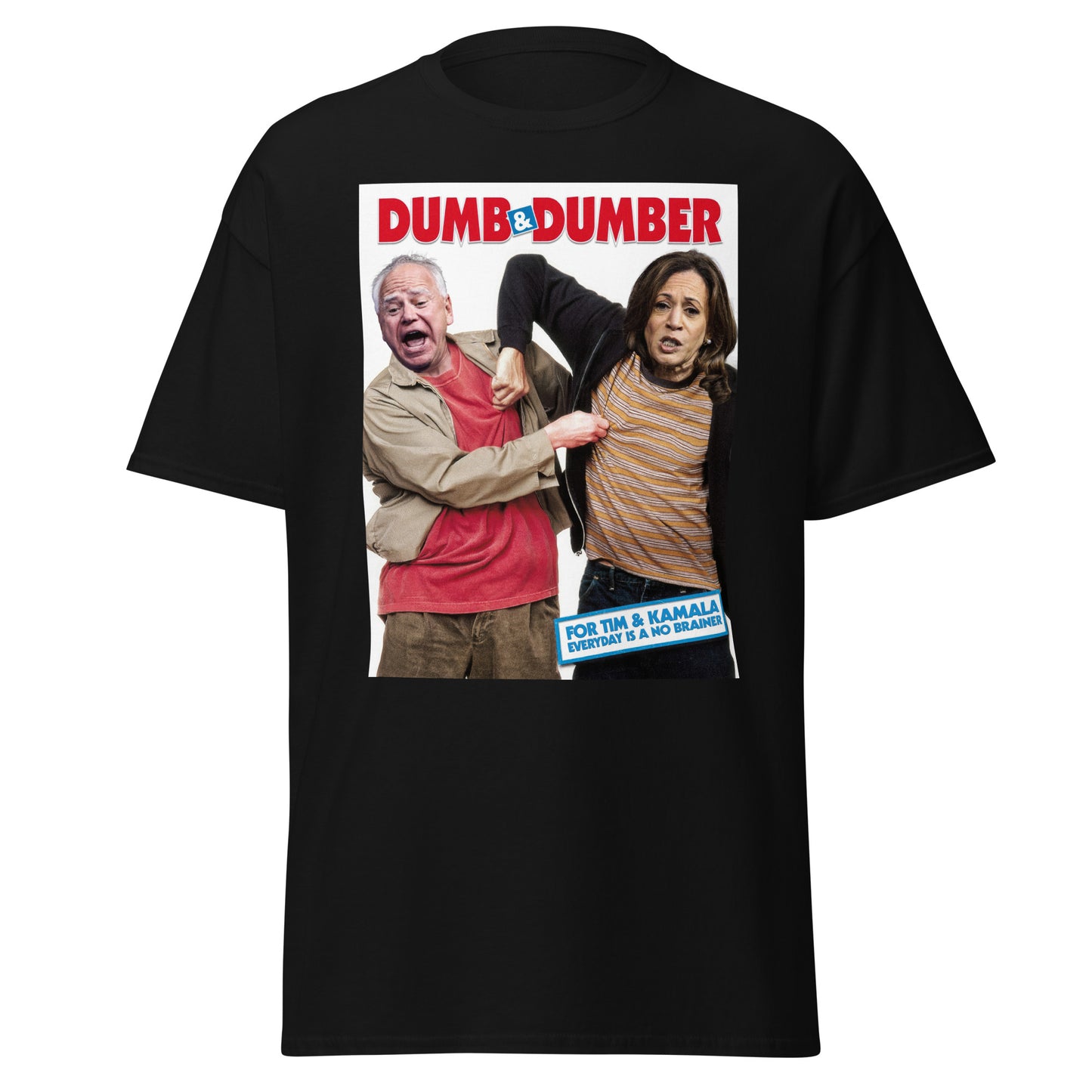Tim & Kamala Dumb T-Shirt