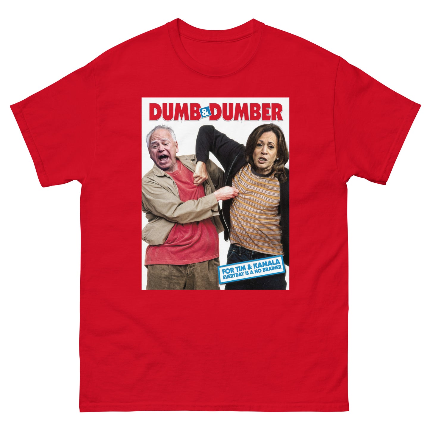 Tim & Kamala Dumb T-Shirt