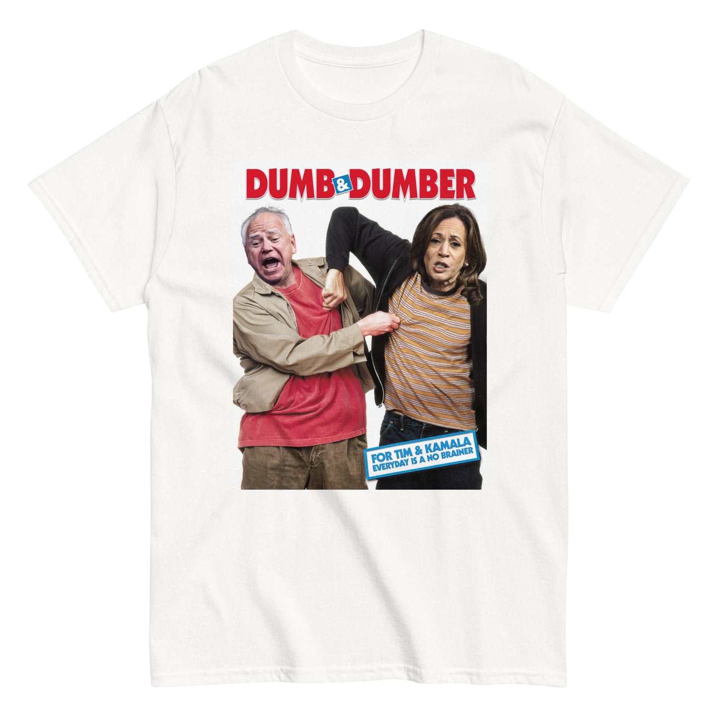 Tim & Kamala Dumb T-Shirt