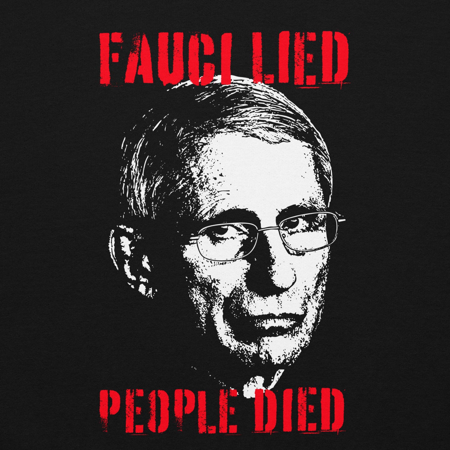 Fauci Lied People Died Hoodie