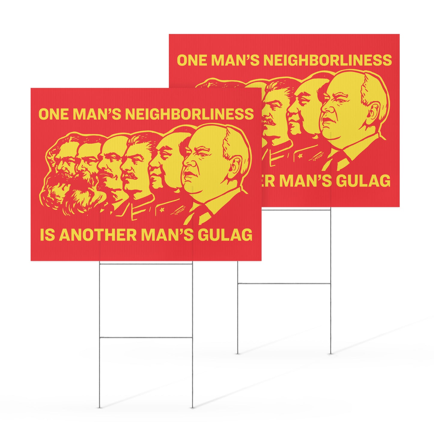 One Man's Neighborliness Comrade Walz Yard sign