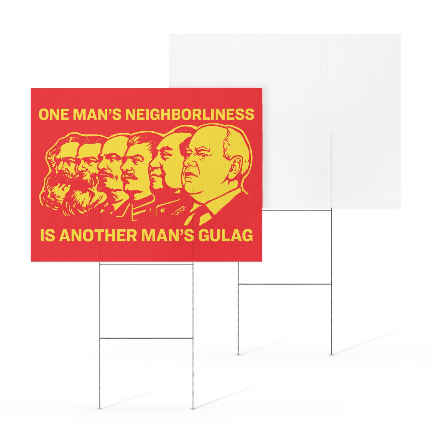 One Man's Neighborliness Comrade Walz Yard sign