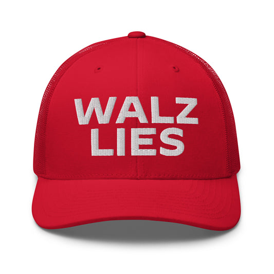 Walz Lies Trucker Cap