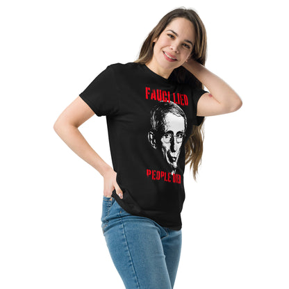 Fauci Lied People Died T-Shirt