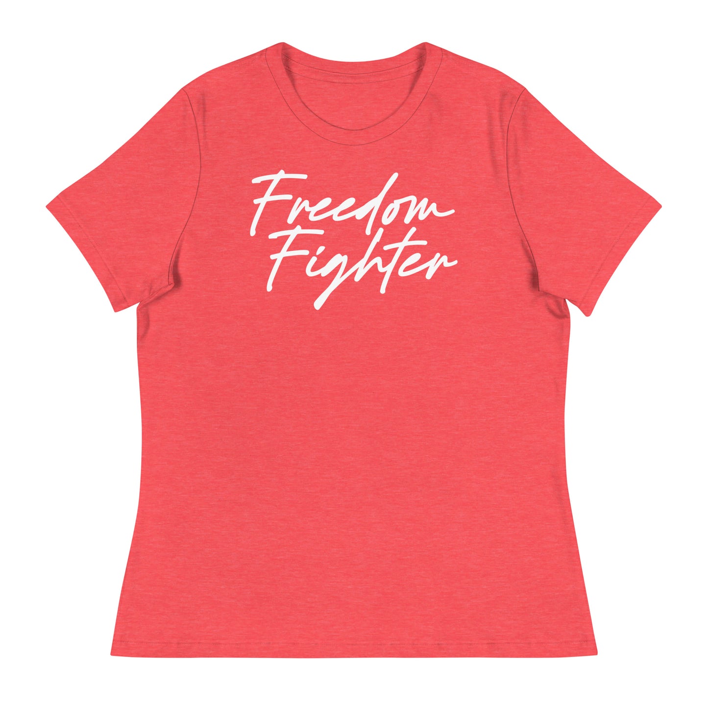 Freedom Fighter Women's Relaxed T-Shirt