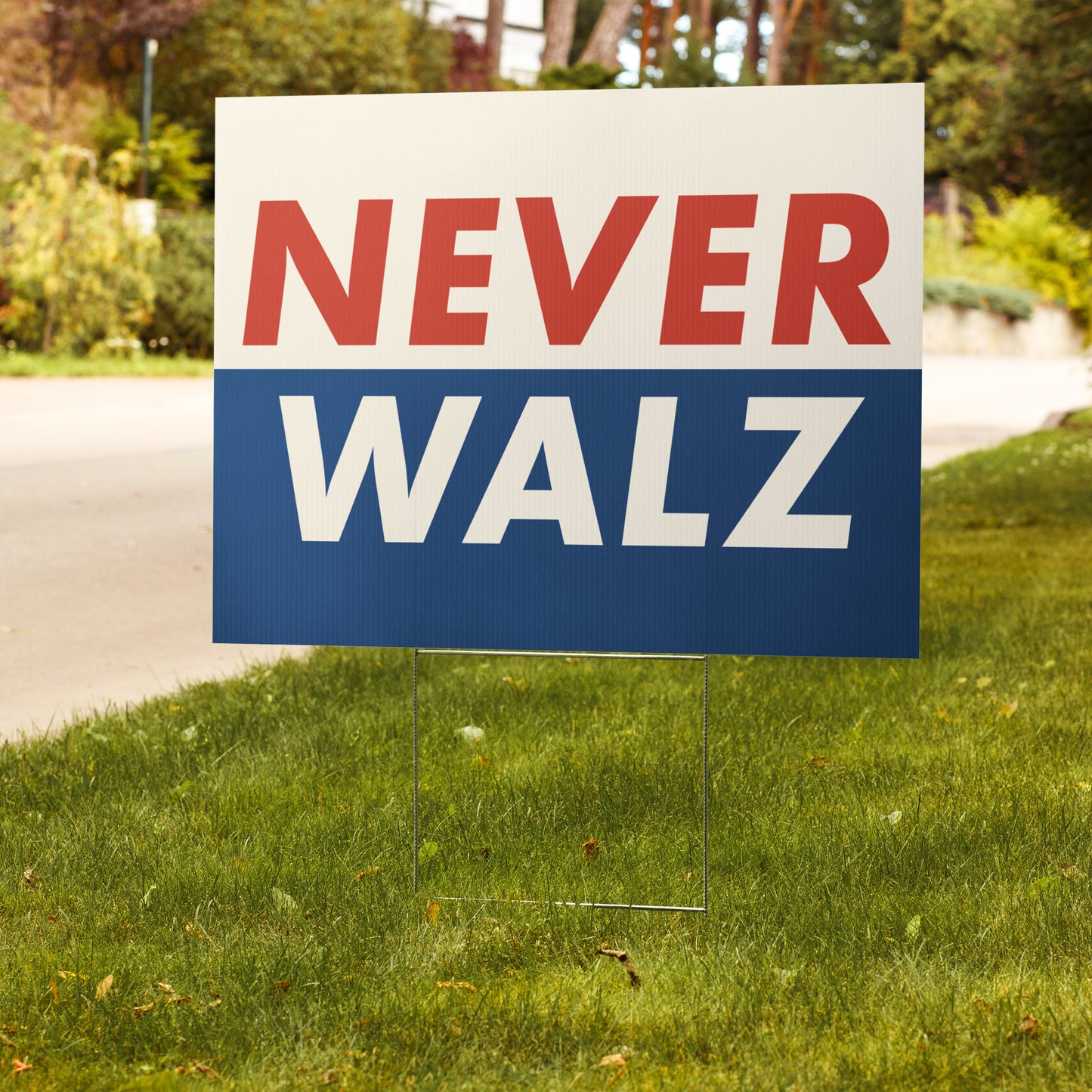 Never Walz Yard sign